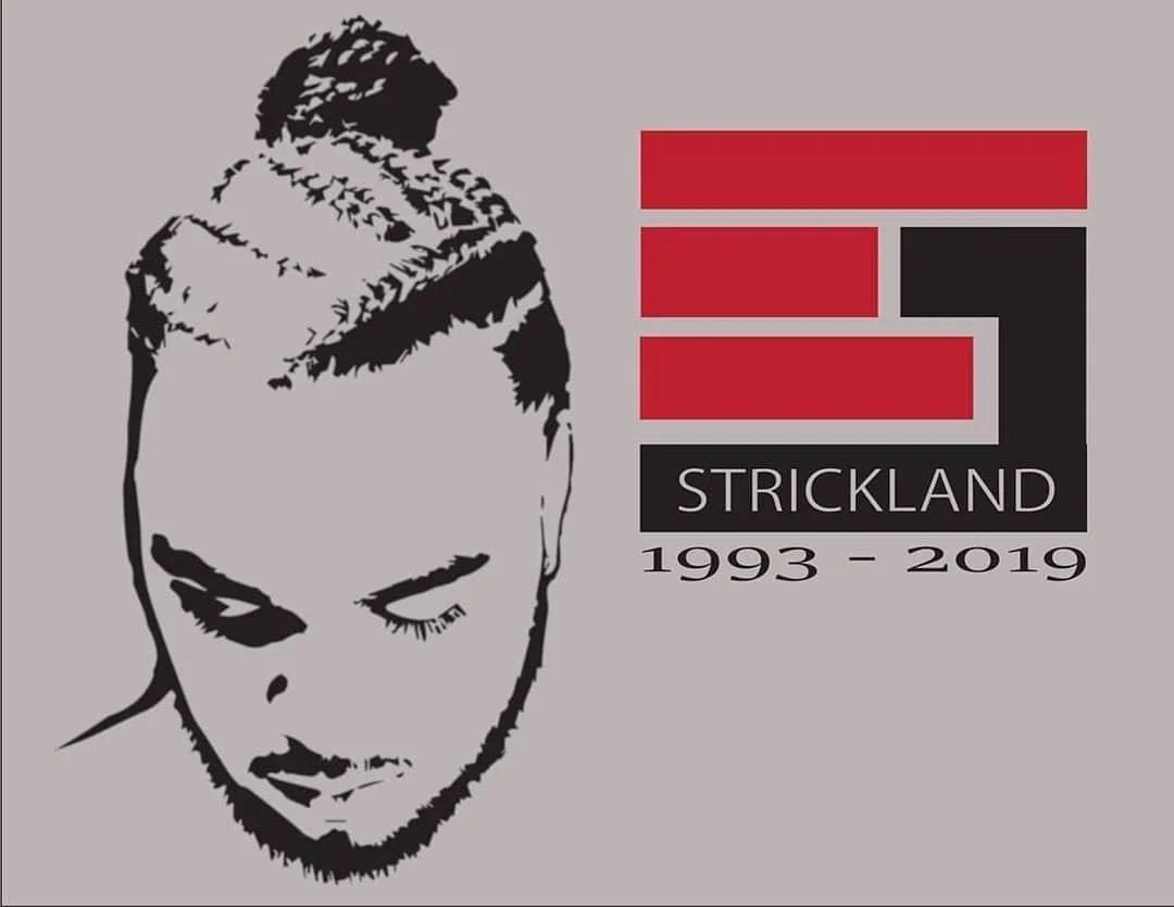 "Memorial artwork of a man with braids beside text reading Strickland 1993–2019"