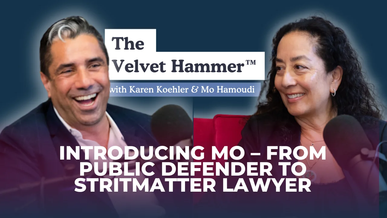 "Podcast promo showing Mo Hamoudi and Karen Koehler smiling with text introducing Mo as Stritmatter lawyer."